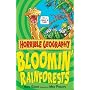 Bloomin' Rainforests (Horrible Geography)