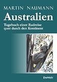 Produkt-Bild: Australien. Tagebuch einer Radreise quer durch den Kontinent