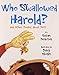 Who Swallowed Harold?: And Other Poems about Pets