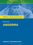 K�nigs Erl�uterungen: Textanalyse und Interpretation zu Frisch. Andorra. Alle erforderlichen Infos f�r Abitur, Matura, Klausur und Referat plus Musteraufgaben mit L�sungen - Max Frisch