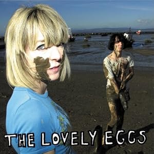 The Lovely Eggs