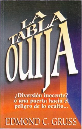 La Tabla Ouija/The Ouija Board (Spanish Edition)