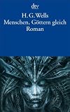 Produkt-Bild: Menschen, G&ouml;ttern gleich: Roman