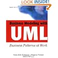 Business Modeling With UML: Business Patterns at Work by Magnus Penker and Hans-Erik Eriksson