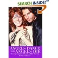 Angels Dance And Angels Die: The Tragic Romance of Pamela and Jim Morrison