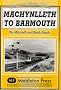 Machynlleth to Barmouth (Western Main Lines)