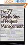 The 77 Deadly Sins of Project Management