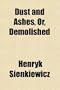 Dust and Ashes; Or, Demolished
