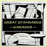 Great Standards, Vol. 4 - Karaoke