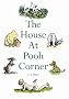 The House at Pooh Corner (Winnie the Pooh)