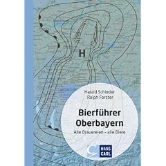 Bierf�hrer Oberbayern: Alle Brauereien - alle Biere