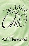 The way of a child