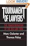 Tournament of Lawyers: The Transformation of the Big Law Firm