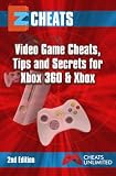 EZ Cheats Video Game Cheats, Tips and Secrets For Xbox 360 & Xbox 2nd Edition