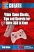 EZ Cheats Video Game Cheats, Tips and Secrets For Xbox 360 & Xbox 2nd Edition