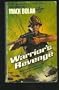 Warrior's Revenge (The Exectioner, Mack Bolan #118)