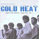 Cold Heat: Heavy Funk Rarities 1968-1974, Vol. 1