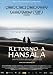 Return to Hansala ( Retorno a Hansala ) [ Spanische Fassung, Keine Deutsche Sprache ]