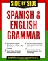 Side-By-Side Spanish and English Grammar