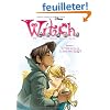 Witch saison 1, Tome 7 : Un jour, on se rencontrera
