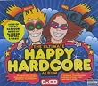The Ultimate Happy Hardcore Album: Mixed By Dougal & Vibes