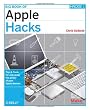 Big Book of Apple Hacks: Tips & Tools for Unlocking the Power of Your Apple Devices