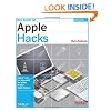 Big Book of Apple Hacks: Tips & Tools for Unlocking the Power of Your Apple Devices