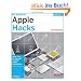 Big Book of Apple Hacks: Tips and Tools for Unlocking the Power of Your Apple Devices