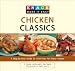 Knack Chicken Classics: A Step-by-Step Guide to Favorites for Every Season (Knack: Make It easy) by Linda Johnson Larsen