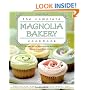 The Complete Magnolia Bakery Cookbook: Recipes from the World-Famous Bakery and Allysa Torey's Home Kitchen