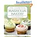 The Complete Magnolia Bakery Cookbook