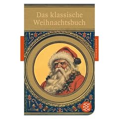 Das klassische Weihnachtsbuch (Fischer Klassik)