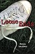 Loose Ends
