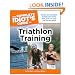 The Complete Idiot's Guide to Triathlon Training