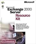 Microsoft  Exchange 2000 Server Resource Kit (IT-Resource Kits)