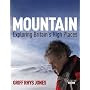Mountain: Exploring Britain's High Places