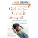 Girl, Get Your Credit Straight!: A Sister's Guide to Ditching Your Debt, Mending Your Credit, and Building a Strong Financial Future