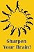 Sharpen Your Brain! (for Kindle)