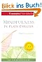 Mindfulness in Plain English: 20th Anniversary Edition