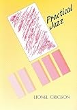 Practical jazz : a step-by-step guide to harmony and improvisation