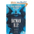Batman R.I.P: Der Tod des Dunklen Ritters: Das Ende des Dunklen Ritters!