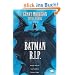 Batman R.I.P: Der Tod des Dunklen Ritters: Das Ende des Dunklen Ritters!