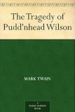 The Tragedy of Puddnhead Wilson