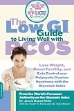 The Low GI Guide to Living Well with PCOS (New Glucose Revolution)