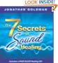 The 7 Secrets of Sound Healing: Includes a FREE Sound Healing CD! (Book & CD)