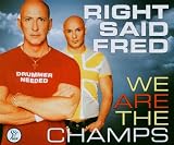 We Are The Champs (Radio Edit)