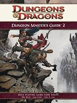 Dungeon Master's Guide 2: A 4th Edition D&D Core Rulebook