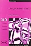 Las agresiones sexuales: Biblioteca Básica de Práctica Procesal nº 219 (Biblioteca Basica)
