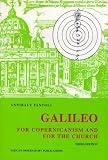 Galileo: For Copernicanism and for the Church, Third Edition (Revised and Extended) (ND From Vatican Observatory Found)