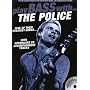 The "Police" (Play Bass with)